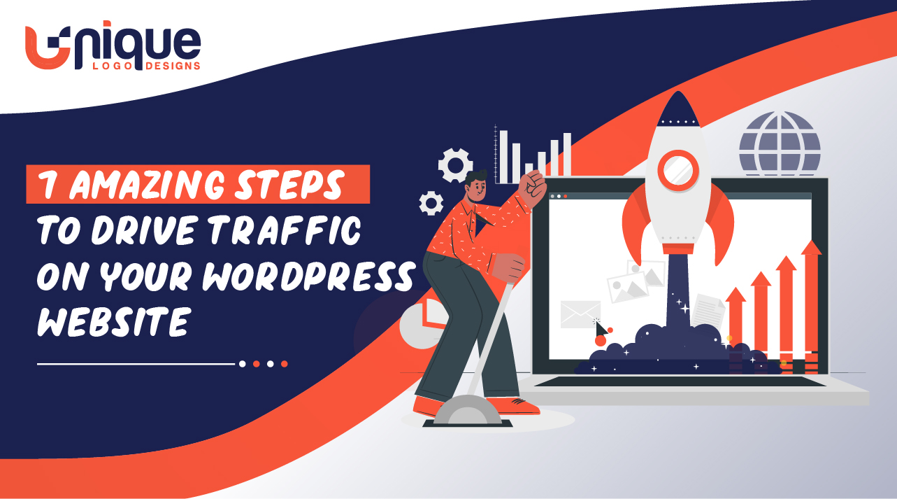 7 Amazing Steps to Drive Traffic on Your WordPress Website