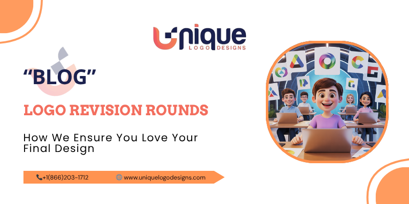 Logo Revision Rounds: How We Ensure You Love Your Final Design