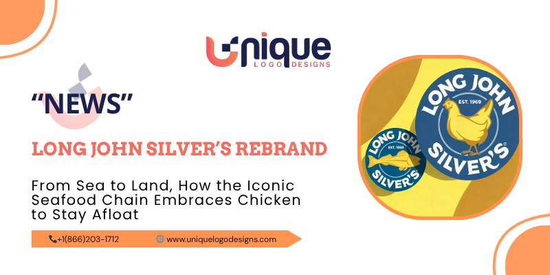 Long-John-Silver’s-Rebrand-From-Sea-to-Land_-How-the-Iconic-Seafood-Chain-Embraces-Chicken-to-Stay-A